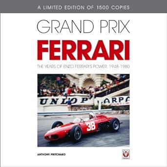 grand prix ferrari the years of enzo ferraris power 1948 1980 1st edition anthony pritchard 1845846230,