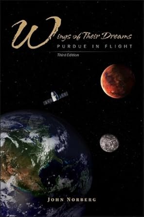 wings of their dreams purdue in flight 1st edition john norberg ,jerry l ross 1626713146, 978-1626713147