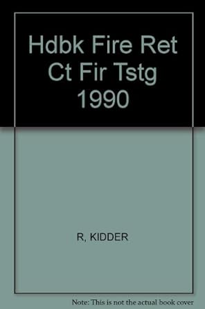 handbook of fire retardant coatings and fire testing service 1st edition russell c kidder 0877626901,