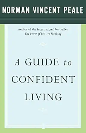 a guide to confident living 1st edition dr dr norman vincent peale 0743234871, 978-0743234870