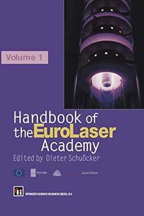 handbook of the eurolaser academy volume 1 1st edition d schuocker 0412825902, 978-0412825903