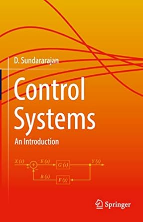 control systems an introduction 1st edition dr d sundararajan 3030984443, 978-3030984441