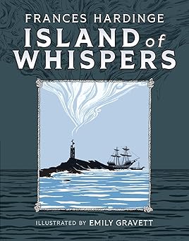island of whispers 1st edition frances hardinge ,emily gravett 1419774336, 978-1419774331