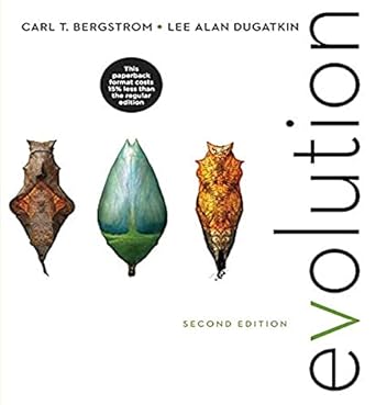 evolution 1st edition carl t bergstrom ,lee alan dugatkin 039360103x, 978-0393601039