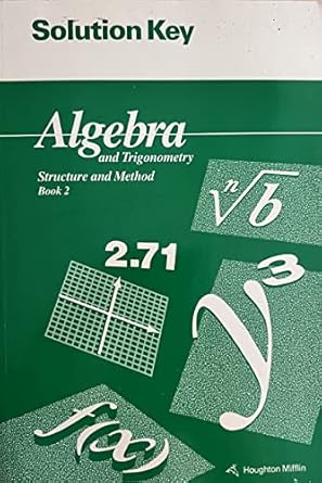 algebra and trigonometry structure and method solution key 1st edition richard g brown 0395585384,