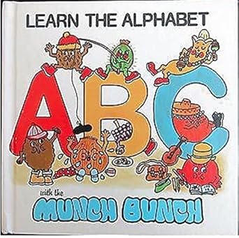 learn the alphabet with the munch bunch 1st edition giles reed 0866250751, 978-0866250757