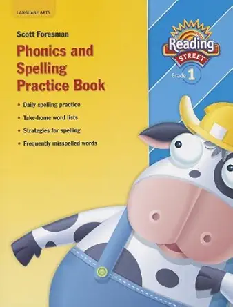 reading street 2007 grade 1 phonics and spelling practice book 1st edition pearson 0328146463, 978-0328146468