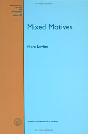 mixed motives 1st edition marc levine 0821807854, 978-0821807859
