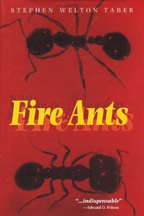 fire ants 1st edition stephen welton taber 0890969450, 978-0890969458