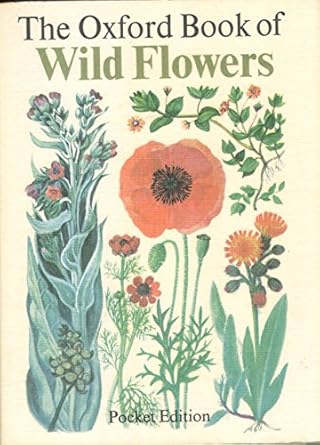 the oxford book of wild flowers 1st edition s ary ,m gregory ,b e nicholson 0199100136, 978-0199100132