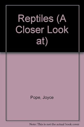 reptiles 1st edition joyce pope 0531170144, 978-0531170144