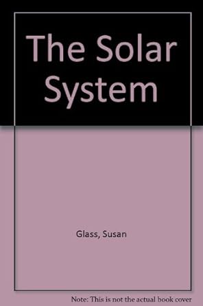 the solar system 1st edition susan glass 0789166224, 978-0789166227