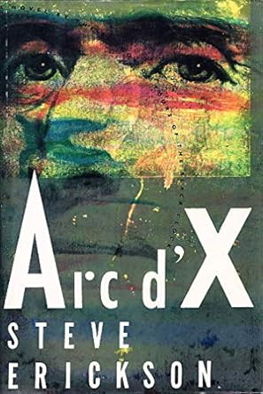 arc dx 1st edition steve erickson 0671742965, 978-0671742966