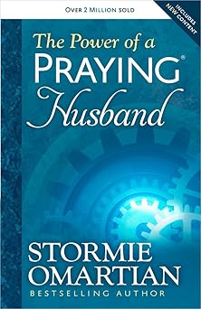 the power of a praying husband 1st edition stormie omartian ,michael omartian 0736957588, 978-0736957588