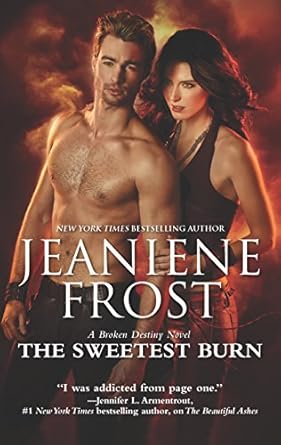 the sweetest burn a paranormal romance novel 1st edition jeaniene frost 0373789416, 978-0373789412