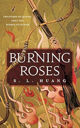 burning roses 1st edition s l huang 1250763991, 978-1250763990