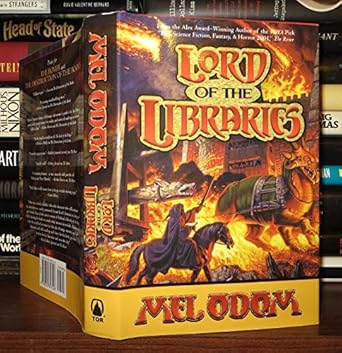 lord of the libraries 1st edition mel odom 0765307243, 978-0765307248
