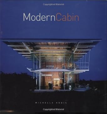 modern cabin 1st edition michelle kodis 1423600991, 978-1423600992