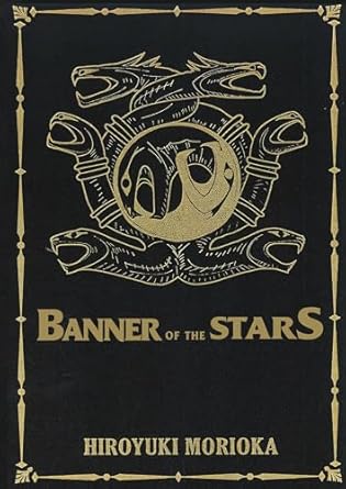 banner of the stars volumes 1 3 1st edition hiroyuki morioka ,giuseppe di martino 1718350716, 978-1718350717