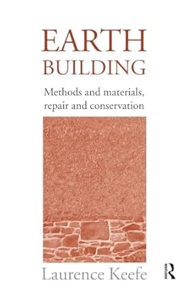 earth building 1st edition laurence keefe 1138173258, 978-1138173255