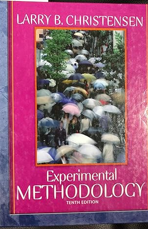 experimental methodology 1st edition larry b christensen 0205484735, 978-0205484737