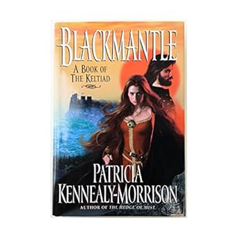 blackmantle a triumph a book of the keltiad 1st edition patricia kennealy morrison 0061052310, 978-0061052316