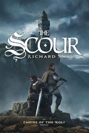the scour an empire of the wolf novella 1st edition richard swan 1923459031, 978-1923459038