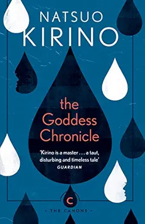 the goddess chronicle 1st edition natsuo kirino ,rebecca copeland 1786899175, 978-1786899170