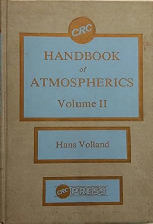 handbook of atmospherics vol 2 1st edition hans volland 0849332273, 978-0849332272