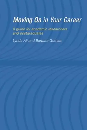 moving on in your career 1st edition lynda ali ,barbara graham 041517869x, 978-0415178693