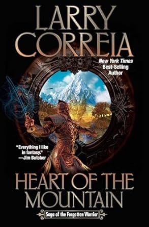 heart of the mountain 1st edition larry correia 1668072394, 978-1668072394