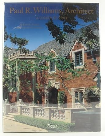 paul r williams architect 1st edition karen e hudson ,david gebhard 0847817636, 978-0847817634