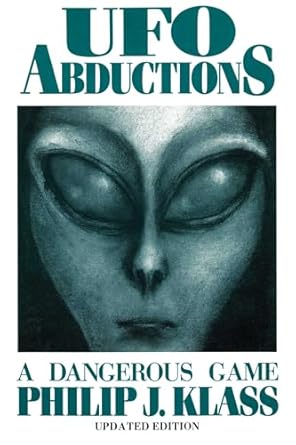 ufo abductions 1st edition philip klass 0879755091, 978-0879755096