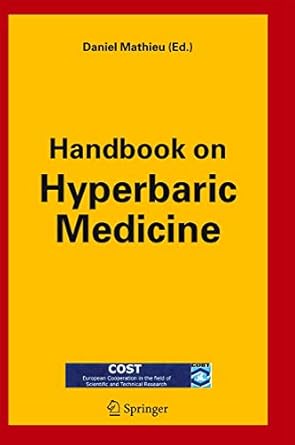 handbook on hyperbaric medicine 1st edition daniel mathieu 1402043767, 978-1402043765