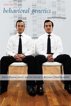 behavioral genetics 1st edition robert plomin ,john c defries ,gerald e mcclearn ,peter mcguffin 1429205776,