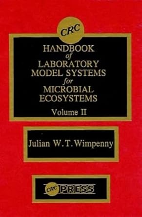 crc handbook of laboratory model systems for microbial ecosystems volume ii 1st edition julian w t wimpenny