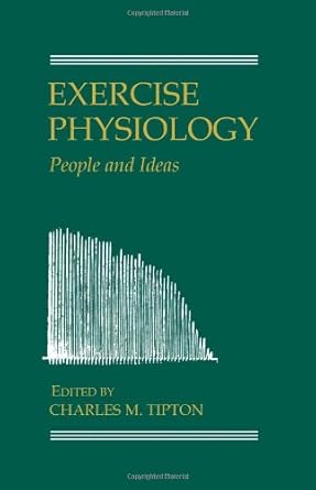 exercise physiology 1st edition charles m tipton ,fleck ,serge duckett 0195125274, 978-0195125276