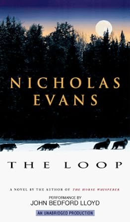 the loop 1st edition nicholas evans ,john bedford lloyd 0553502107, 978-0553502107