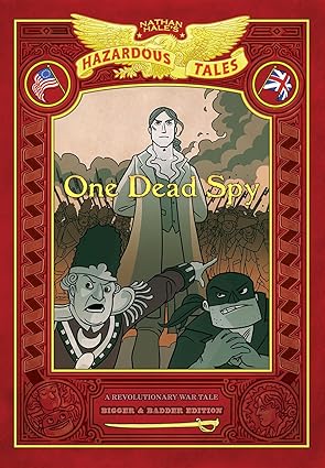 one dead spy bigger and   a revolutionary war tale 1st edition nathan hale 1419757261, 978-1419757266