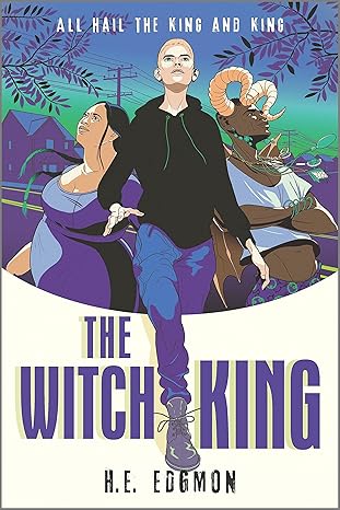 the witch king 1st edition h e edgmon 1335425845, 978-1335425843