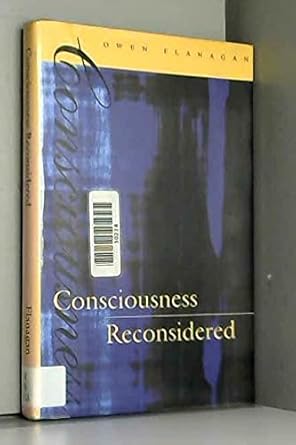 consciousness reconsidered 1st edition owen j flanagan 0262061481, 978-0262061483