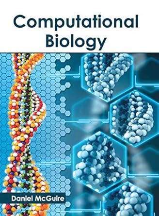 computational biology 1st edition daniel mcguire 1632398060, 978-1632398062