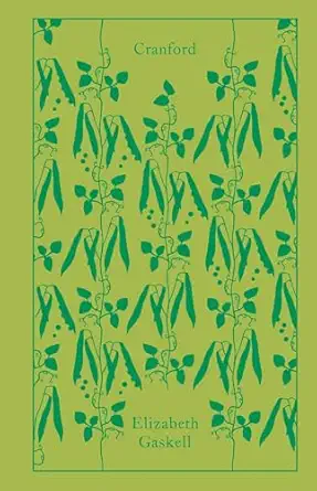 cranford 1st edition elizabeth gaskell ,patricia ingham ,coralie bickford smith 0141442549, 978-0141442549