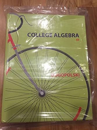 college algebra 1st edition mark dugopolski 0321916603, 978-0321916600