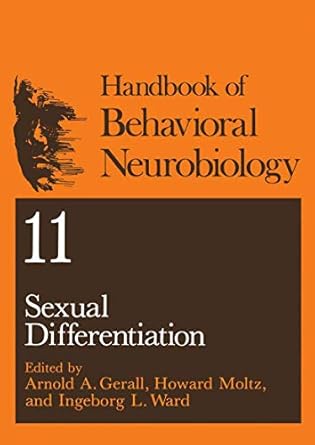 sexual differentiation 1st edition arnold a gerall ,howard moltz ,ingeborg l ward 0306439832, 978-0306439834