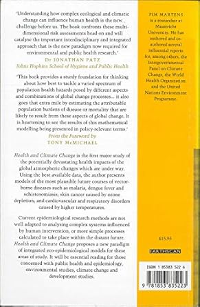 health and climate change modelling the impacts of global warming and ozone depletion 1st edition pim martens