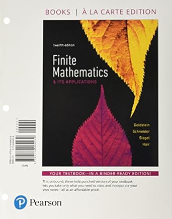finite mathematics and its applications 1st edition larry goldstein ,david schneider ,martha siegel ,steven