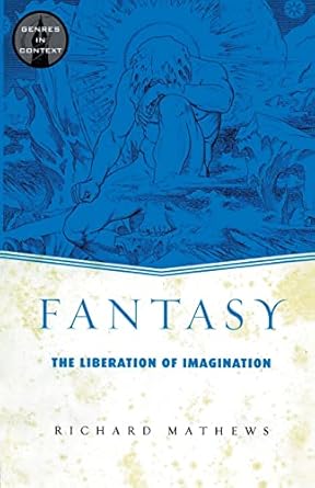 fantasy 1st edition richard mathews 0415938902, 978-0415938907