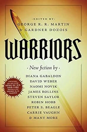 warriors 1st edition george r r martin ,gardner dozois 0765320487, 978-0765320483