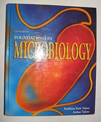 foundations in microbiology 1st edition arthur talaro, kathleen p , talaro 0697354520, 978-0697354525